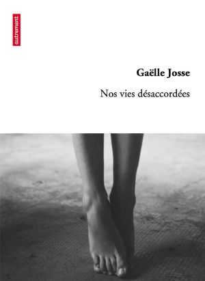 [Epub commercial 572] • Nos Vies Désaccordées